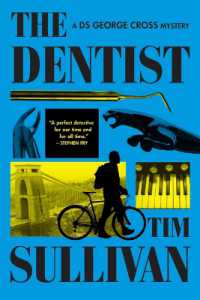 The Dentist : A DS George Cross Mystery (Ds George Cross Mysteries)
