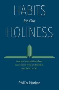 Habits for Our Holiness