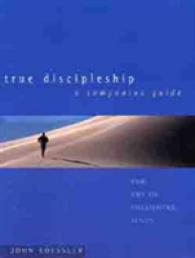 True Discipleship Companion Guide