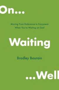 On Waiting Well