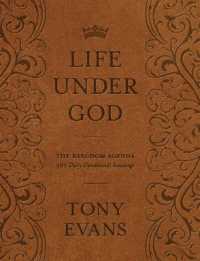 Life under God : The Kingdom Agenda 365 Daily Devotional Readings