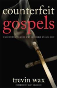Counterfeit Gospels
