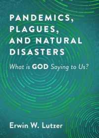 Pandemics, Plagues, and Natural Disasters