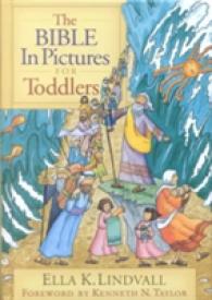 Bible in Pictures for Toddlers, the
