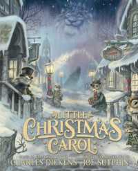 Little Christmas Carol : The Illustrated Edition