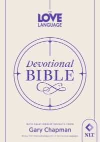 The Love Language(r) Devotional Bible （3RD）