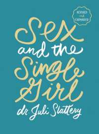 Sex and the Single Girl, Revised and Expanded （2ND）