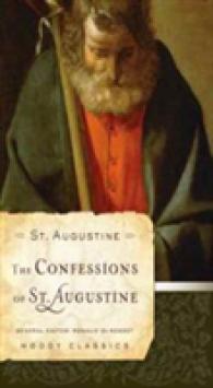 The Confessions of St. Augustine : Books One to Ten