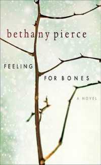 Feeling for Bones
