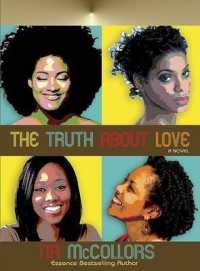 The Truth about Love