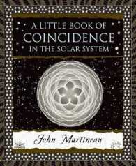 A Little Book of Coincidence : In the Solar System (Wooden Books)