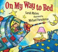 On My Way to Bed (On My Way To. . .)