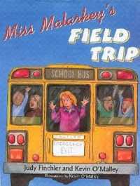 Miss Malarkey's Field Trip (Miss Malarkey)