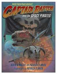 Captain Raptor and the Space Pirates (Captain Raptor)