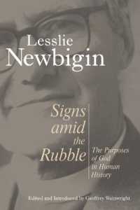 Signs Amid the Rubble : The Purposes of God in Human History