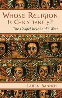 Whose Religion is Christianity? : The Gospel Beyond the West