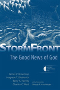 Stormfront : The Good News of God (Gospel and Our Culture)