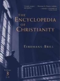 Encyclopedia of Christianity : J-O (Encyclopedia of Christianity)