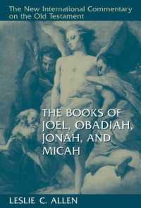 Books of Joel, Obadiah, Jonah, and Micah (The New International Commentary on the Old Testament) （2ND）