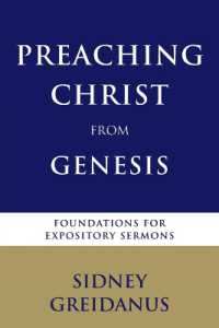 Preaching Christ from the Genesis : Foundations for Expository Sermons