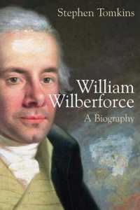 William Wilberforce : A Biography