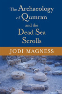 Archaeology of Qumran and the Dead Sea Scrolls