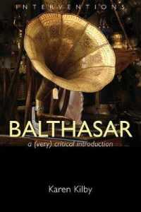 Balthasar : A Very Critical Introduction (Interventions)