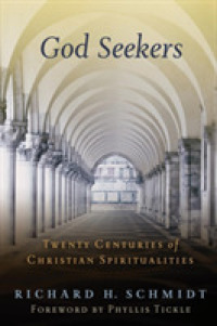 God Seekers : Twenty Centuries of Christian Spiritualities