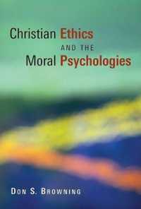 Christian Ethics and Moral Psychologies (Religion, Marriage, and Family)