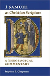1 Samuel as Christian Scripture : A Theological Commentary