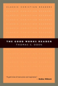 The Good Works Reader (Classic Christian Readers)