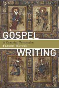 Gospel Writing : A Canonical Perspective