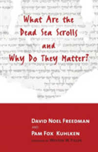 What are the Dead Sea Scrolls and Why Do They Matter?