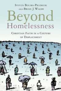 Beyond Homelessness : Christian Faith in a Culture of Displacement