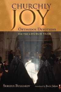 Churchly Joy : Orthodox Devotions for the Church Year