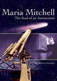 Maria Mitchell : The Soul of an Astronomer