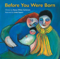 Before You Were Born -- Board book