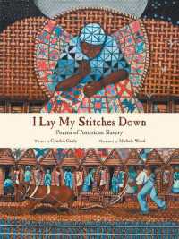 I Lay My Stitches Down : Poems of American Slavery