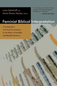 Feminist Biblical Interpretation : A Compendium of Critical Commentary on the Books of the Bible and Related Literature