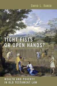 Tight Fists or Open Hands? : Wealth and Poverty in Old Testament Law