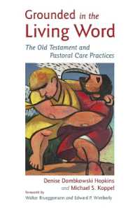 Grounded in the Living Word : The Old Testament and Pastoral Care Practices