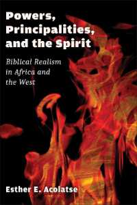 Powers, Principalities, and the Spirit : Biblical Realism in Africa and the West