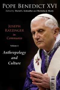 Joseph Ratzinger in Communio : Anthropology and Culture (Ressourcement: Retrieval and Renewal in Catholic Thought)