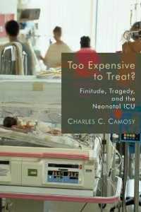 Too Expensive to Treat? : Finitude, Tragedy, and the Neonatal ICU