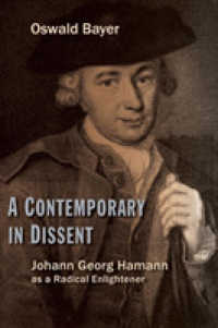 A Contemporary in Dissent : Johann Georg Hamann as a Radical Enlightener