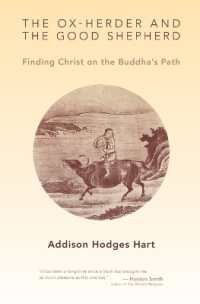 Ox-Herder and the Good Shepherd : Finding Christ on the Buddha's Path