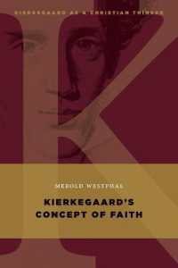 Kierkegaard's Concept of Faith (Kierkegaard as a Christian Thinker)