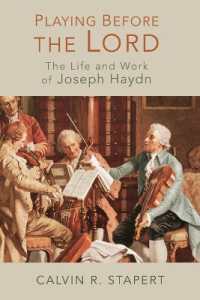 Playing before the Lord : The Life and Work of Joseph Haydn