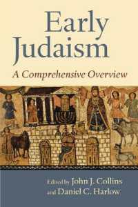 Early Judaism : A Comprehensive Overview