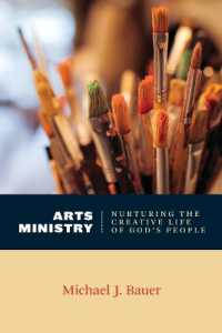 Arts Ministry : Nurturing the Creative Life of God's People (Calvin Institute of Christian Workshop Liturgical Studies)